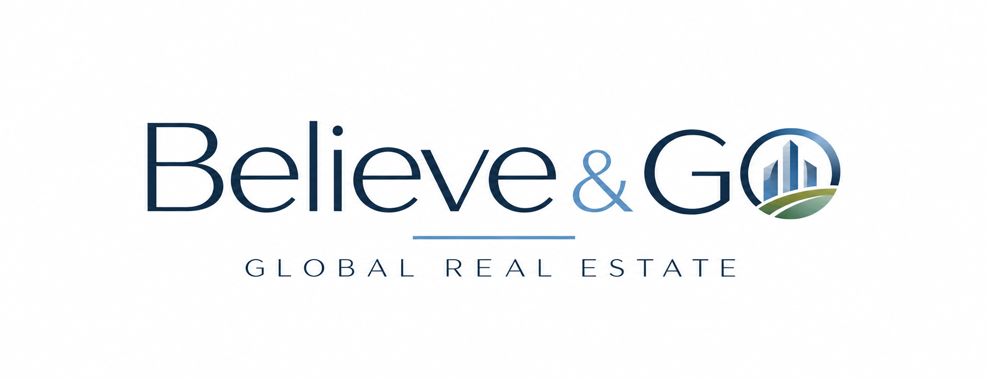 Believe & GO — Global Real Estate
